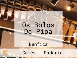 Os Bolos Da Pipa