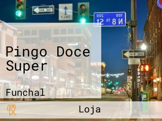 Pingo Doce Super