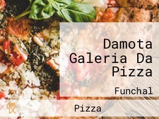 Damota Galeria Da Pizza