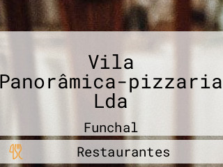 Vila Panorâmica-pizzaria Lda