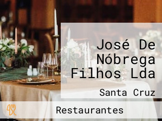 José de Nóbrega & Filhos Lda
