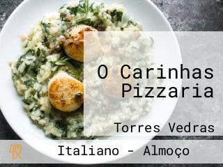 O Carinhas Pizzaria