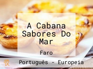 A Cabana Sabores Do Mar