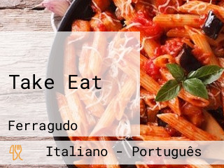 Take Eat