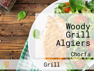 Woody Grill Algiers