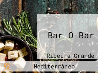 Bar O Bar