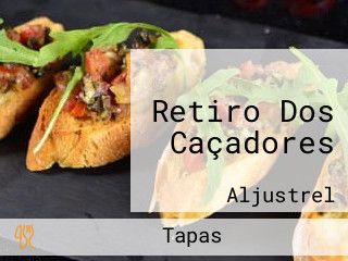 Retiro Dos Caçadores
