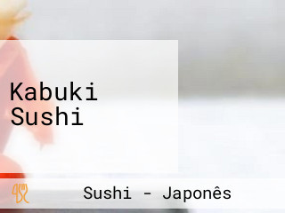 Kabuki Sushi