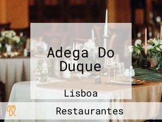 Adega Do Duque