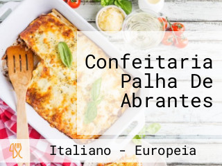 Confeitaria Palha De Abrantes