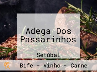 Adega Dos Passarinhos
