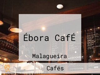Ébora CafÉ