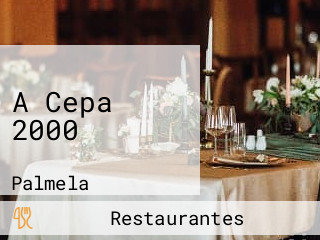 A Cepa 2000