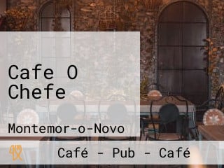 Cafe O Chefe